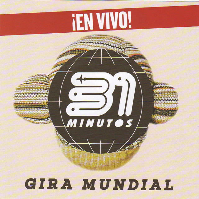 31 Minutos Gira Mundial (En Vivo) album cover