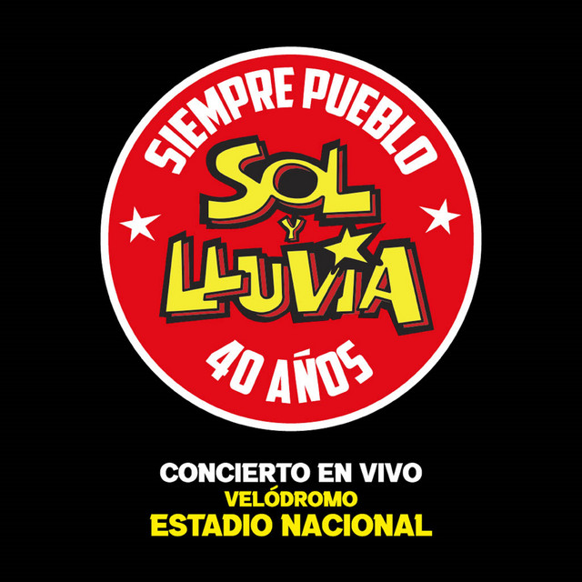 Siempre Pueblo Velódromo Estadio Nacional - 40 Años (En Vivo) album cover