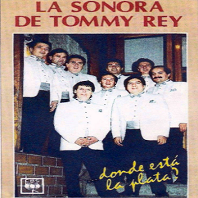 La Sonora de Tommy Rey, Vol. 7: Dónde Está La Plata album cover