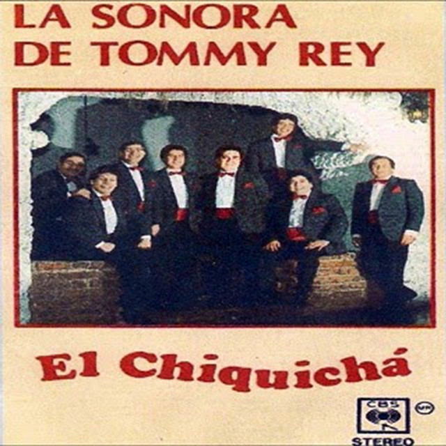 La Sonora de Tommy Rey, Vol. 6: El Chiquichá album cover