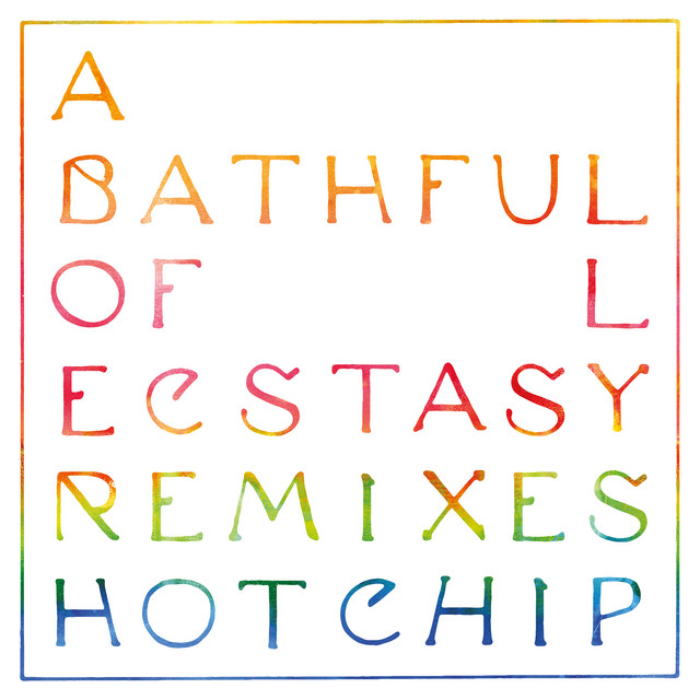 A Bath Full of Ecstasy (Remixes) album cover