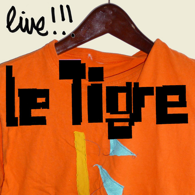 Le Tigre Live! album cover