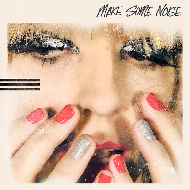 Make Some Noise album cover