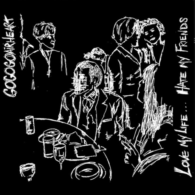 Love My Life... Hate My Friends album cover