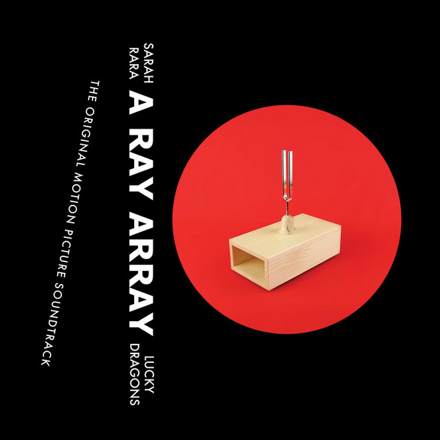 A Ray Array (Original Motion Picture Soundtrack) album cover