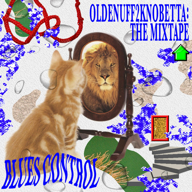 OldEnuff2KnoBetta: the Mixtape album cover