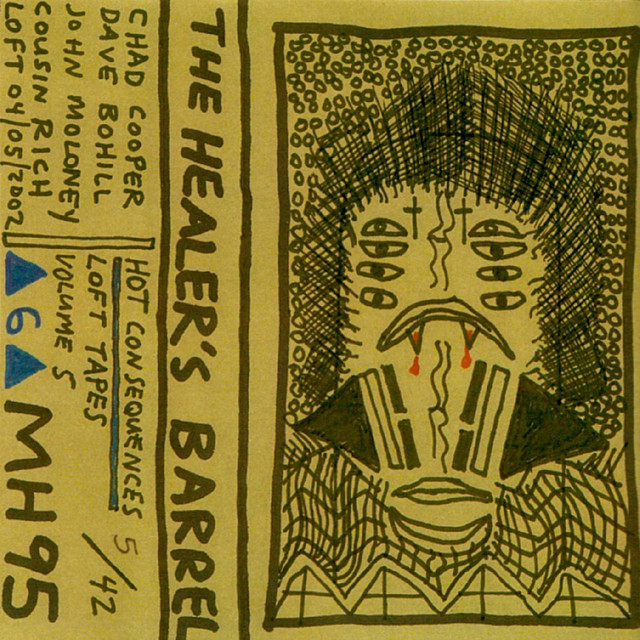 The Healer's Barrel: Loft Tapes Vol. 5 album cover