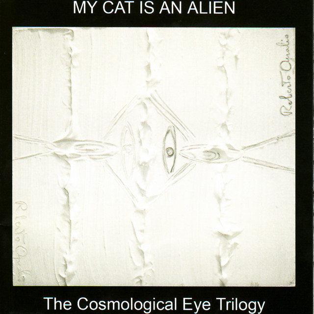 The Cosmological Eye Trilogy album cover