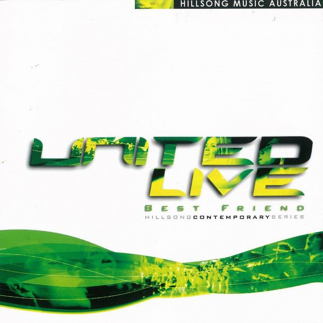 United Live - Best Friend album cover