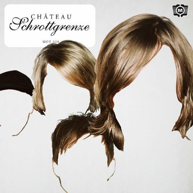Château Schrottgrenze album cover