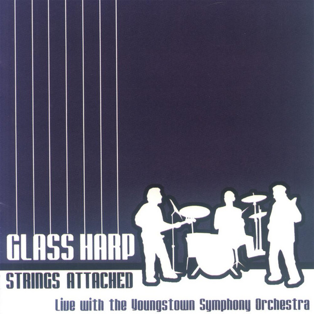 Glass Harp Strings Attached Live with the Youngstown Symphony Orchestra album cover