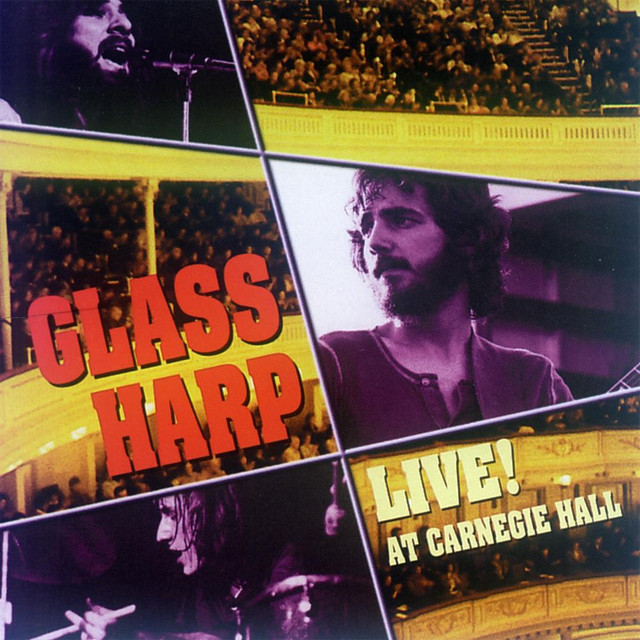Glass Harp Live! At Carnegie Hall album cover