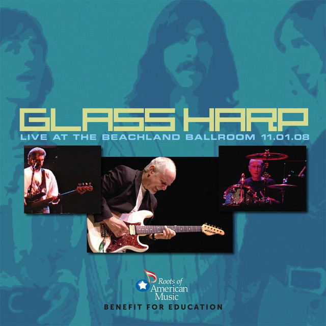 Glass Harp Live at the Beachland Ballroom 11.01.08 album cover
