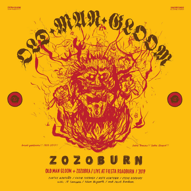 Zozoburn: Old Man Gloom + Zozobra / Live At Fiesta Roadburn / 2019 album cover