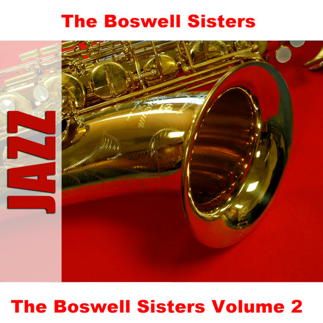 The Boswell Sisters Volume 2 album cover