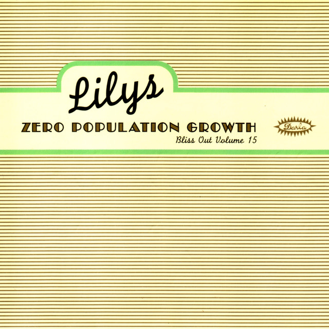 Zero Population Growth: Bliss Out V.15 album cover