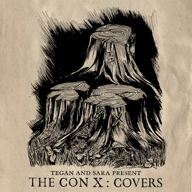 Tegan and Sara Present the Con X: Covers album cover