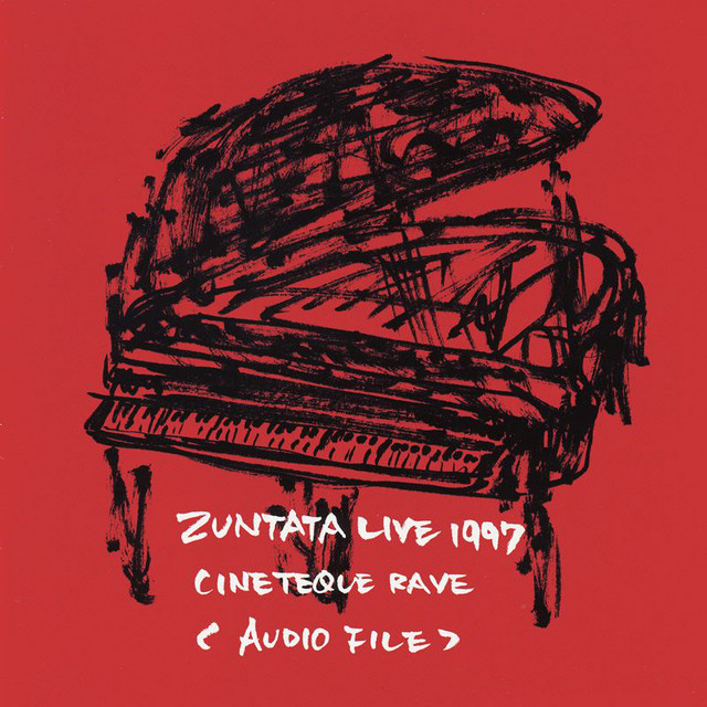 ZUNTATA LIVE 1997 〜CINETEQUE RAVE〜 album cover