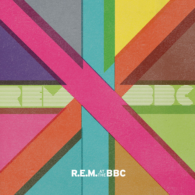 R.E.M. At The BBC (Live) album cover