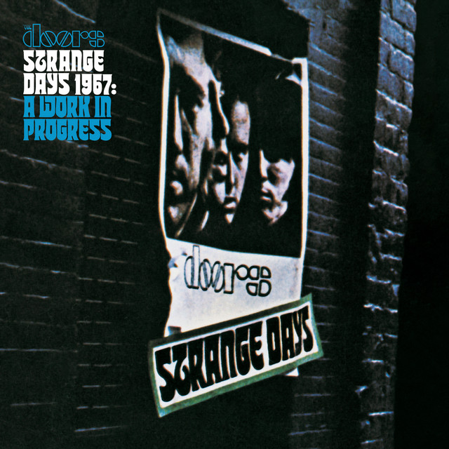 Strange Days 1967: A Work In Progress album cover