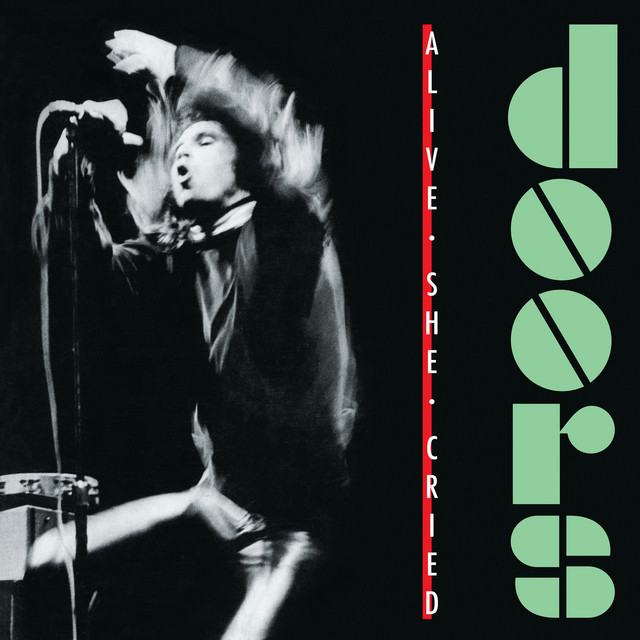 Alive, She Cried album cover