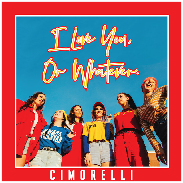 I Love You, or Whatever. album cover