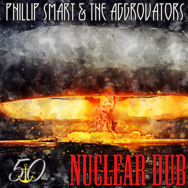 Nuclear Dub (Bunny 'Striker' Lee 50th Anniversary Edition) album cover