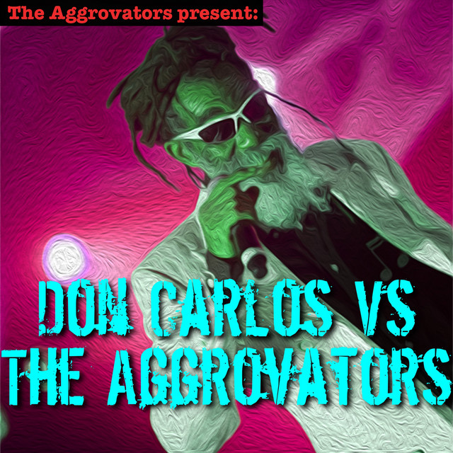 Don Carlos vs. The Aggrovators album cover