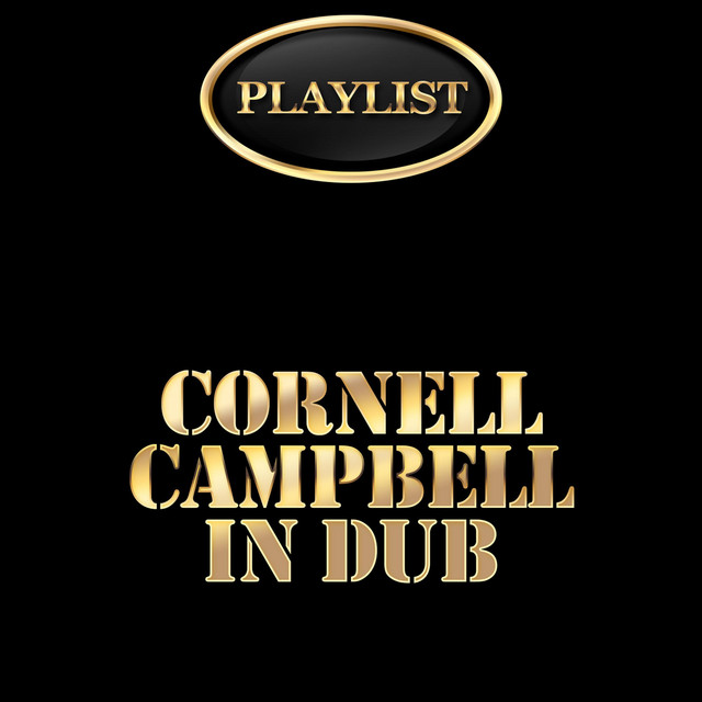 Cornell Campbell in Dub Playlist album cover