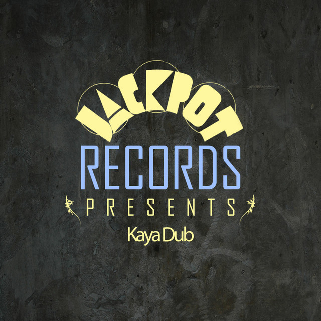 Jackpot Presents Kaya Dub album cover