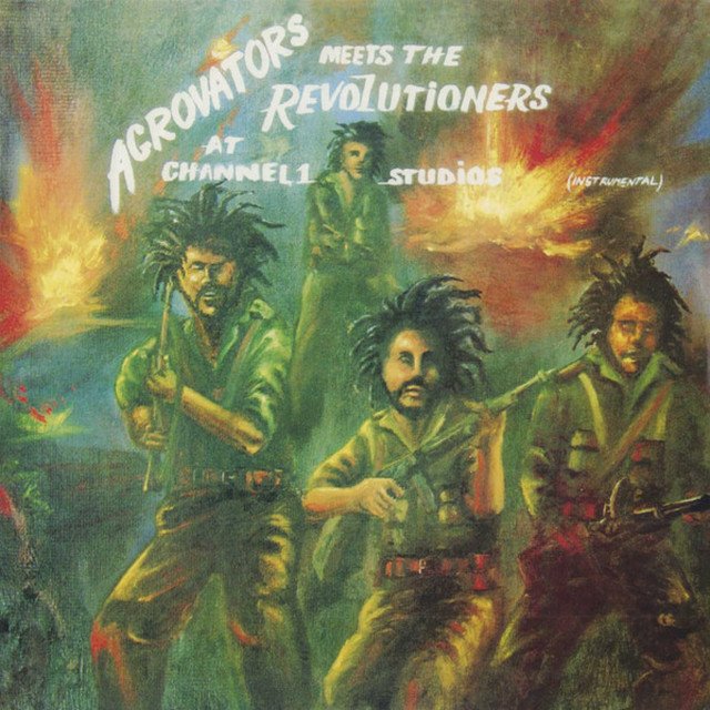 Agrovators Meets the Revolutioners at Channel 1 Studios (Instrumental) album cover