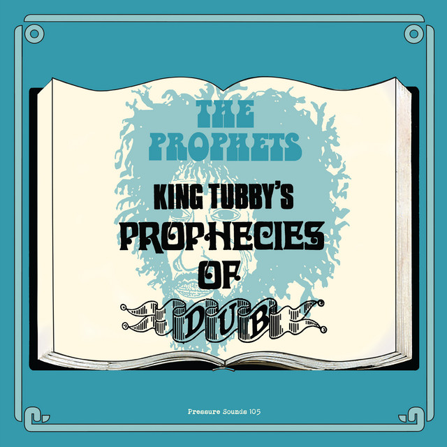 King Tubby's Prophecies of Dub album cover