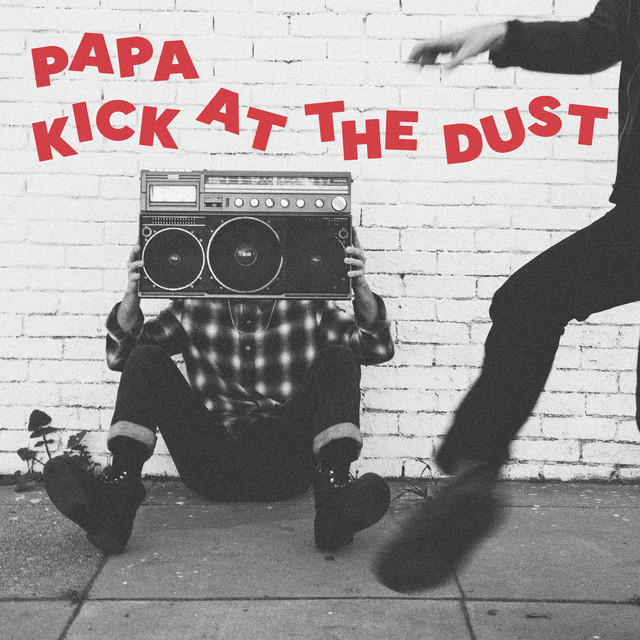 Kick at the Dust album cover