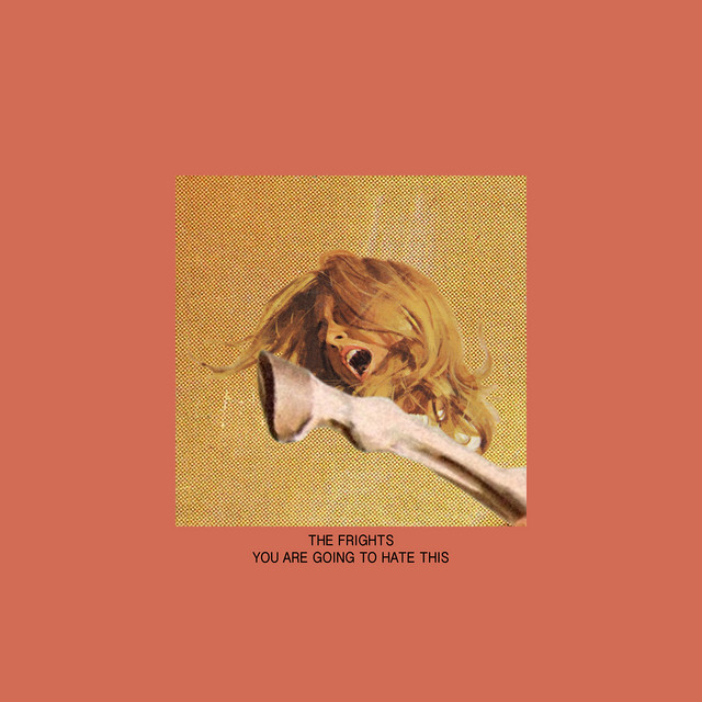 You Are Going To Hate This album cover