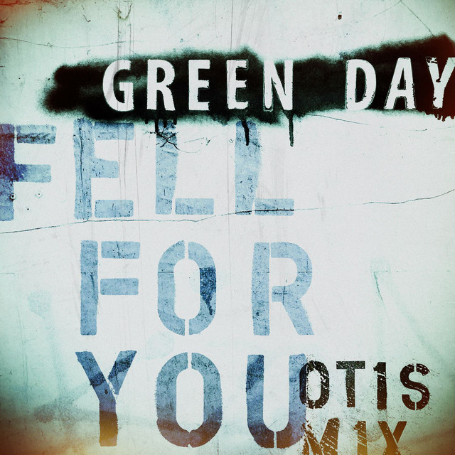 Fell for You (Otis Mix)