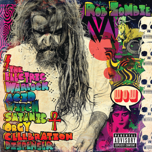 The Electric Warlock Acid Witch Satanic Orgy Celebration Dispenser album cover