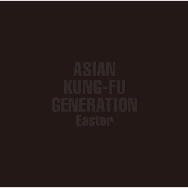 Asian Kung-Fu Generation – Easter album cover