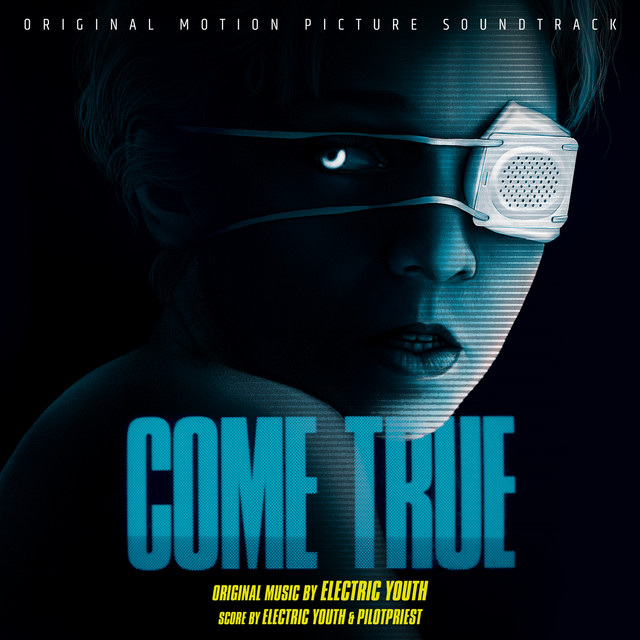 Come True (Original Motion Picture Soundtrack) album cover