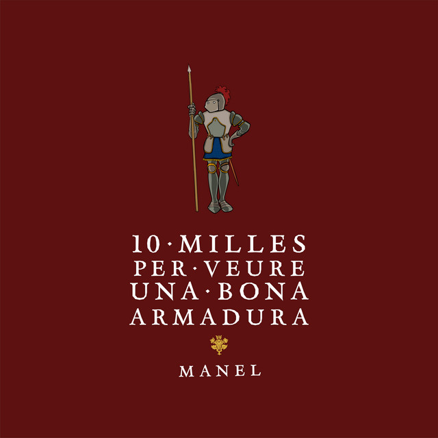 10 milles per veure una bona armadura album cover