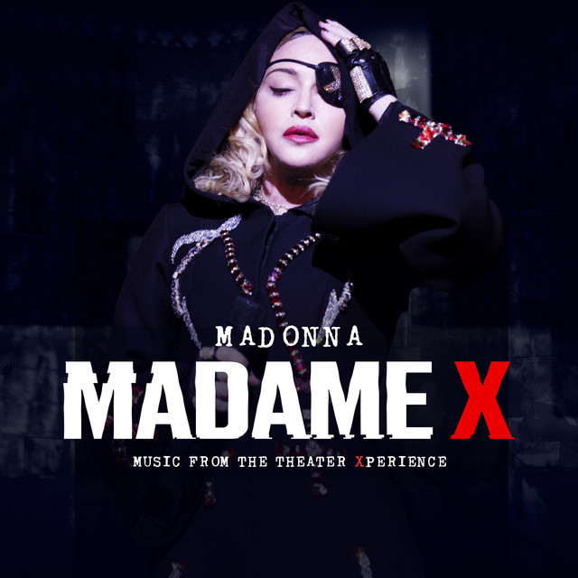Madame X - Music From The Theater Xperience (Live) album cover