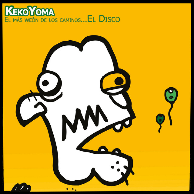El Más Weón de los Caminos...El Disco album cover