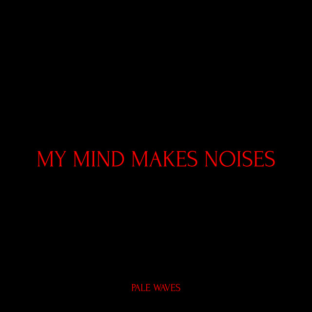 My Mind Makes Noises album cover