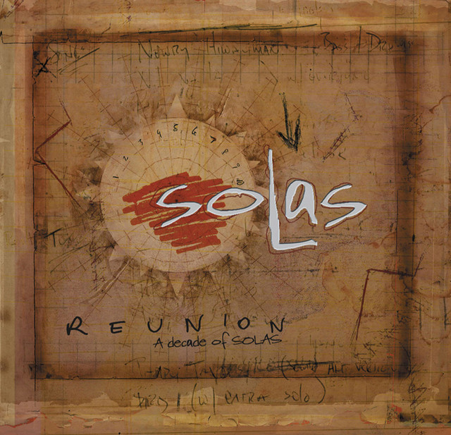 Reunion: A Decade of Solas album cover