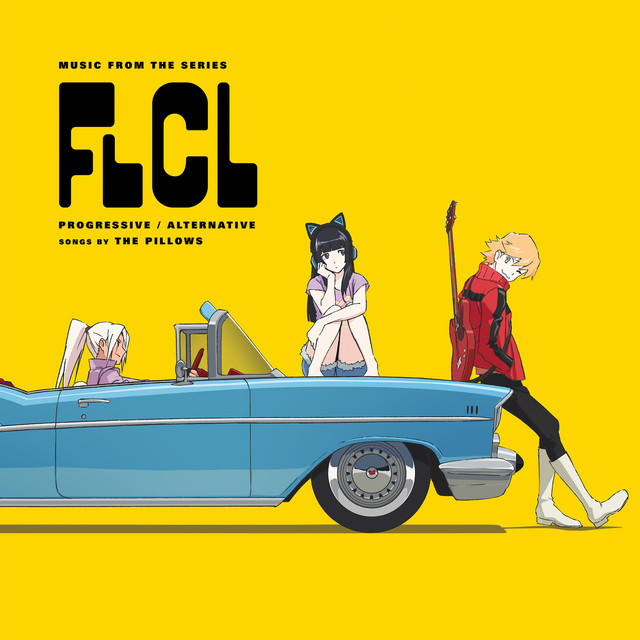 FLCL Progressive / Alternative (Music from the Series) album cover