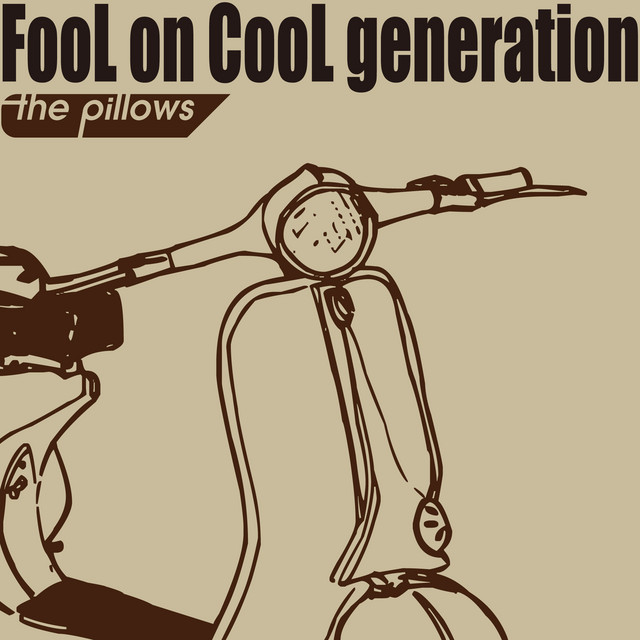 FooL on CooL generation album cover