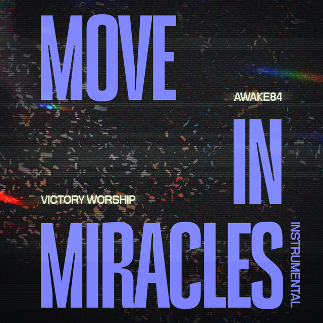 Move in Miracles (Live, Instrumental) album cover