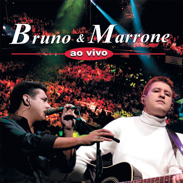 Bruno E Marrone Ao Vivo album cover