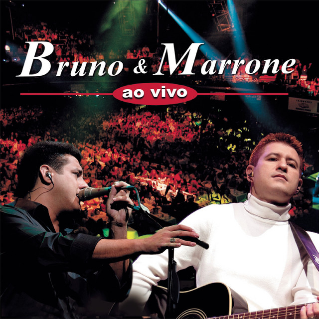 Bruno & Marrone Ao Vivo (Deluxe) album cover