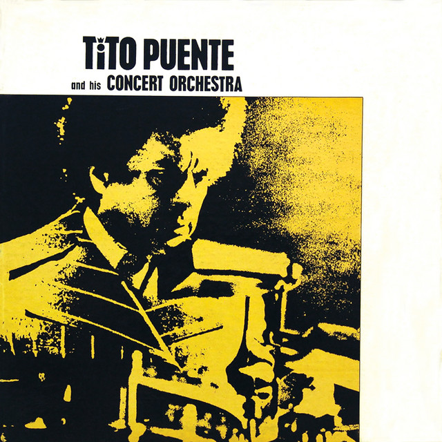 Tito Puente And His Concert Orchestra album cover