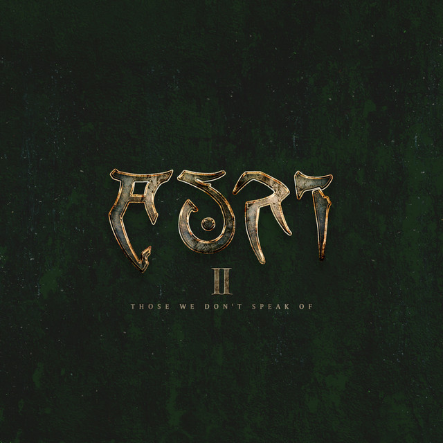 II - Those We Don't Speak Of album cover